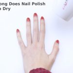 How Long Does Nail Polish take to Dry_ –The Makeup and Beauty