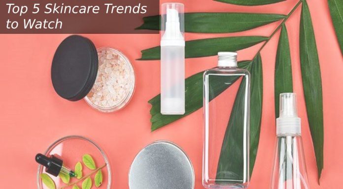Top 5 Skincare Trends to Watch Top 5 Skincare Trends to Watch