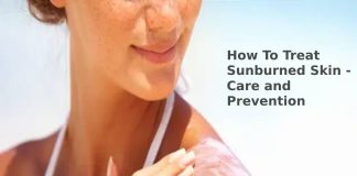 How To Treat Sunburned Skin – Care and Prevention How To Treat Sunburned Skin - Care and Prevention