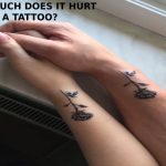 HOW MUCH DOES IT HURT TO GET A TATTOO?
