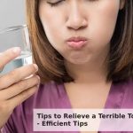 Tips to Relieve a Terrible Toothache – Efficient Tips Tips to Relieve a Terrible Toothache - Efficient Tips