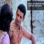 How to Watch 1920 London (2016) Torrent