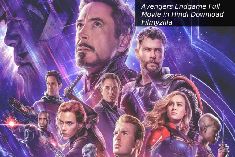 Avengers Endgame Full Movie in Hindi Download Filmyzilla