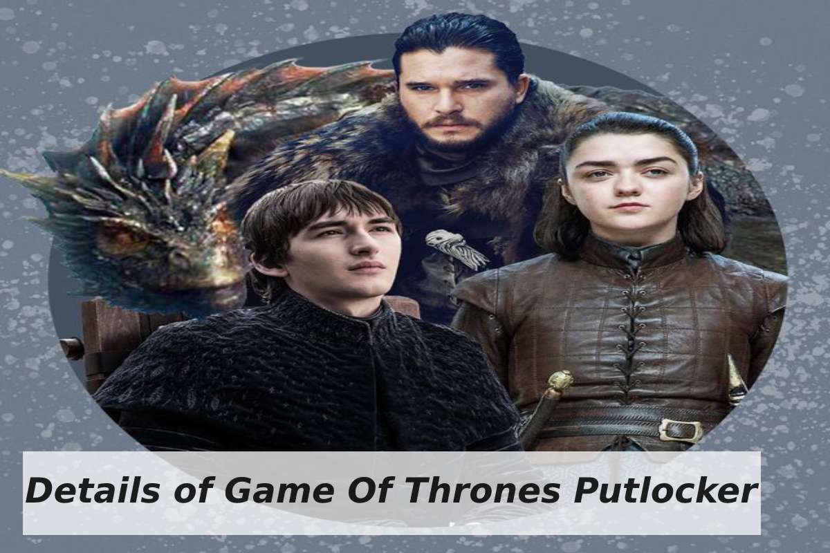 How To Watch Game Of Thrones Putlocker The Makeup And Beauty