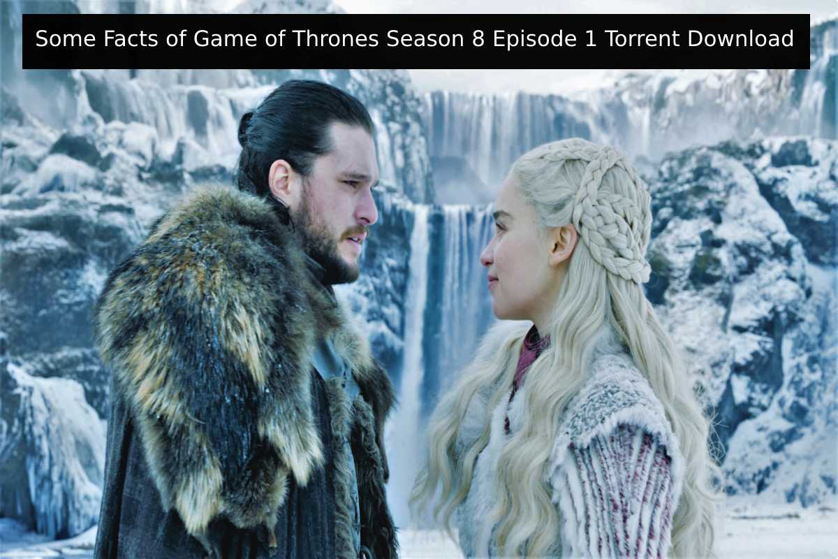 watch game of thrones season 8 online free dailymotion