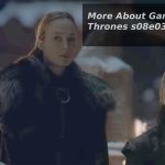 Know All About Game of Thrones s08e03 Torrent (1)