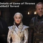 Know All About Game of Thrones s08e03 Torrent (2)