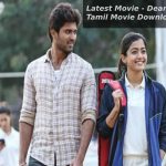 Latest Movie – Dear Comrade Tamil Movie Download