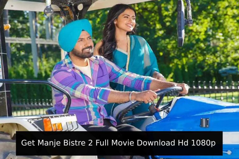 Get Manje Bistre 2 Full Movie Download Hd 1080p
