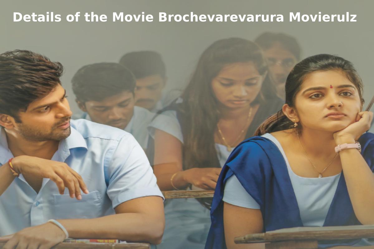 More About Movie Brochevarevarura Movierulz