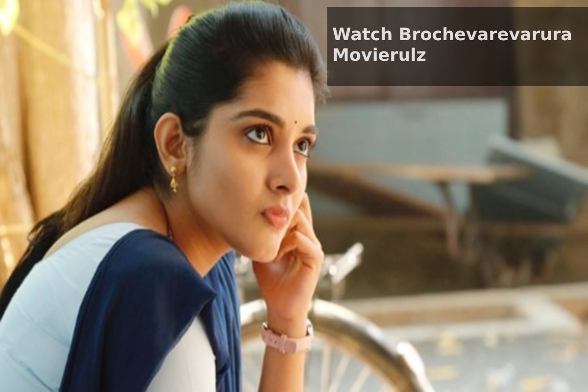 More About Movie Brochevarevarura Movierulz