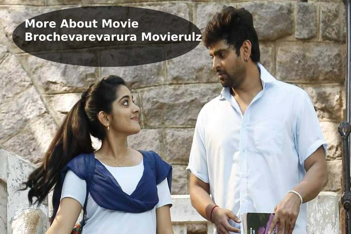 More About Movie Brochevarevarura Movierulz