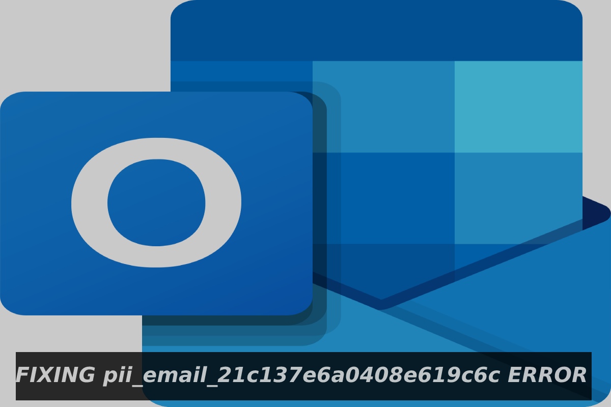 HOW TO SOLVE pii_email_21c137e6a0408e619c6c ERROR?