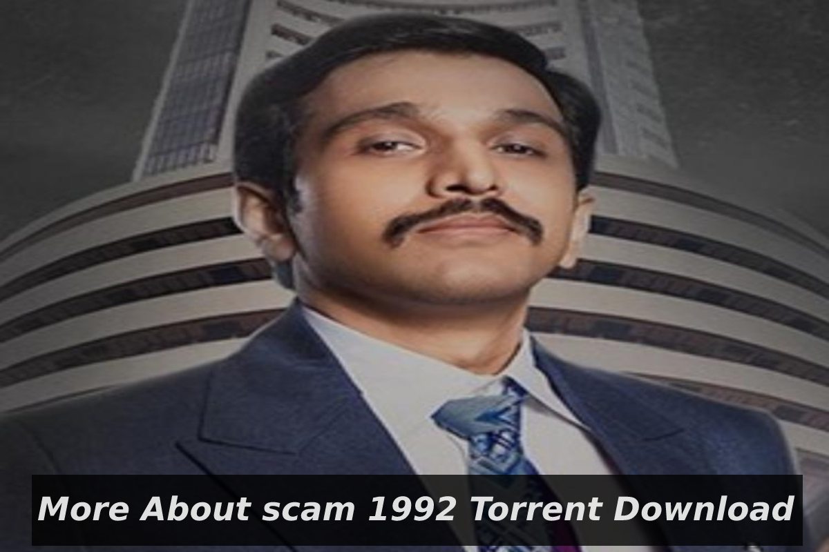 Scam 1992 Torrent Download 