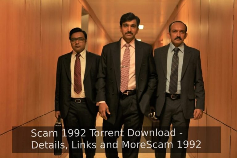 Scam 1992 Torrent Download – Details, Links and More