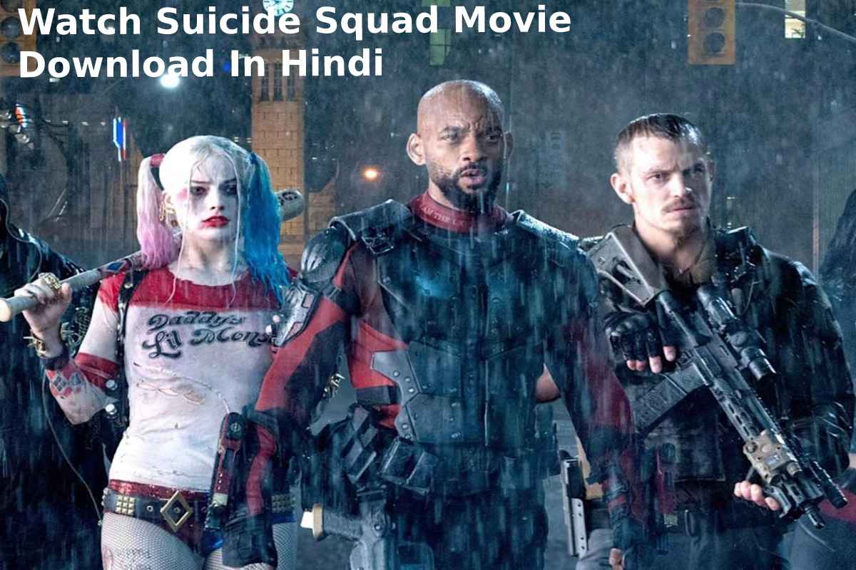 Suicide Squad Movie Download In Hindi (2)