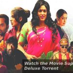 Watch the Movie Super Deluxe Torrent