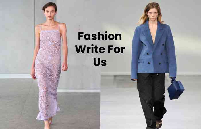 Fashion Write For Us