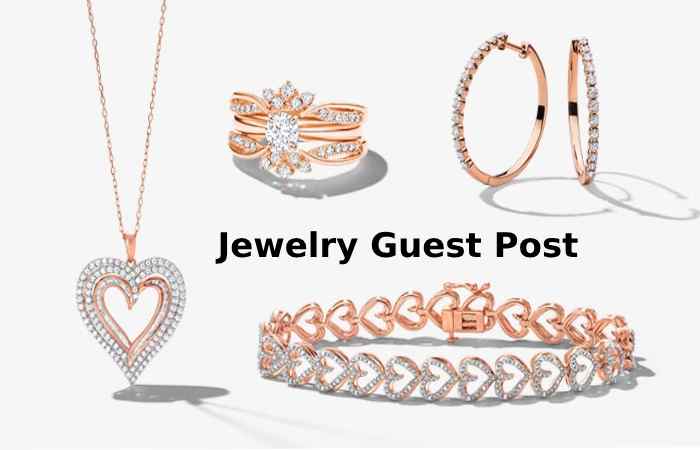 Jewelry Guest Post